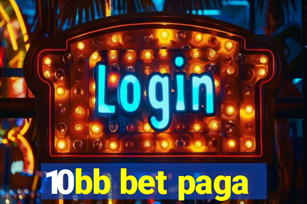 10bb bet paga